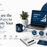 What are the Best Ways to Promote Your Brands?