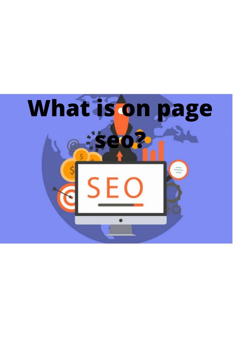 What is on page seo?