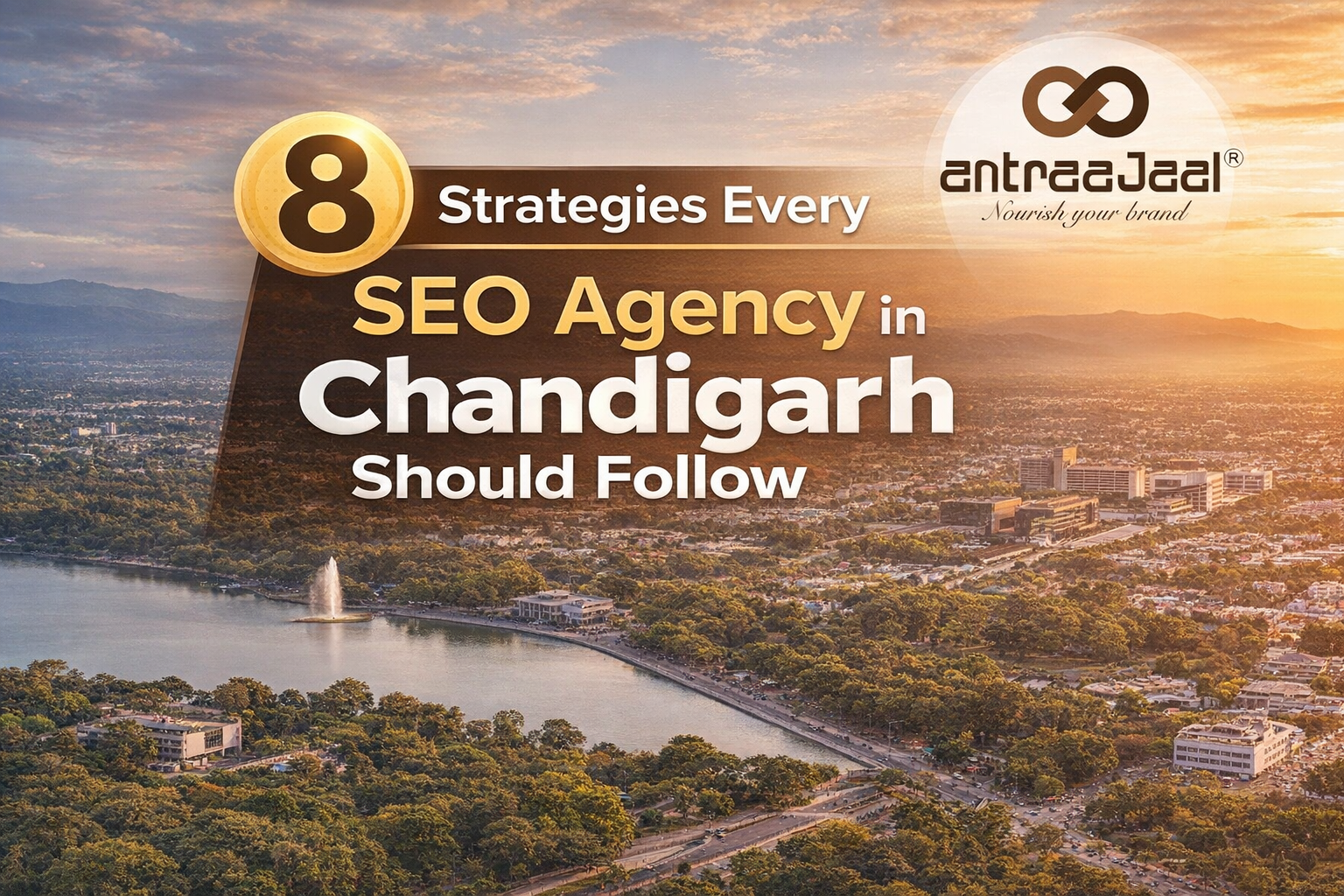 8 Strategies Every SEO Agency in Chandigarh Should Follow