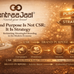 Brand Purpose Is Not CSR It Is Strategy